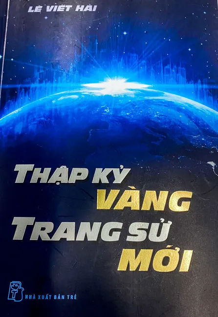 Thời cơ thập kỷ vàng, hãy viết trang sử mới ảnh 1
