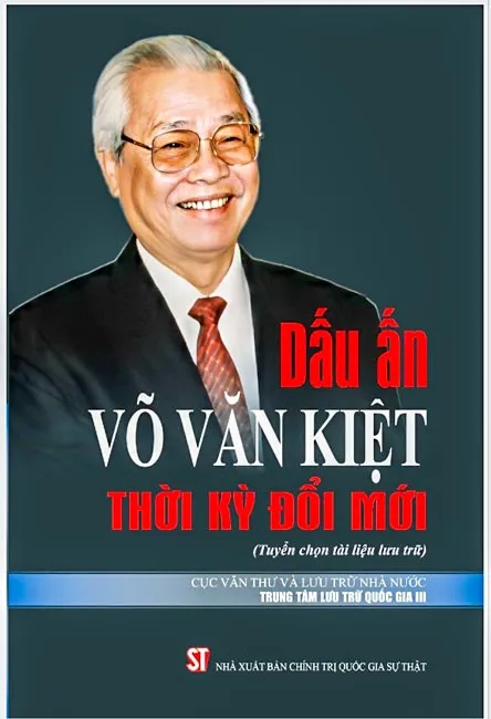 Dấu ấn Võ Văn Kiệt thời kỳ đổi mới ảnh 1