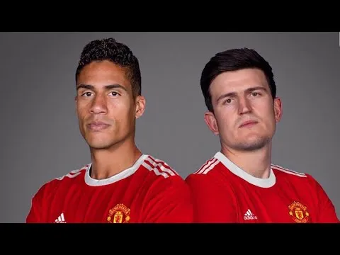 Raphael Varane và Harry Maguire