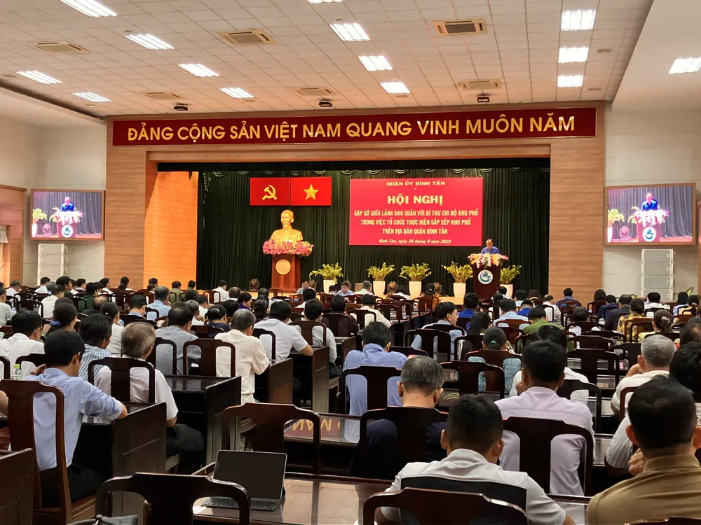 Ban Thường vụ Quận ủy quận Bình Tân (TPHCM) tổ chức hội nghị gặp gỡ giữa lãnh đạo quận với Bí thư Chi bộ khu phố trong việc tổ chức thực hiện sắp xếp khu phố trên đại bàn quận