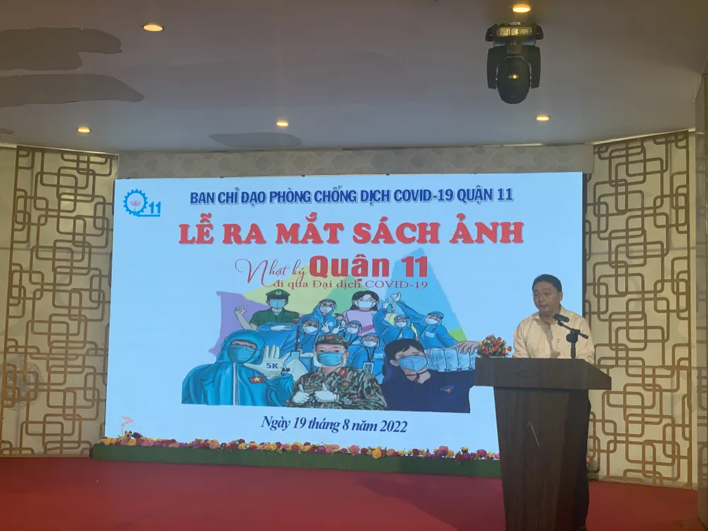 Ra mắt sách ảnh “Nhật ký quận 11 đi qua đại dịch Covid-19” ảnh 2