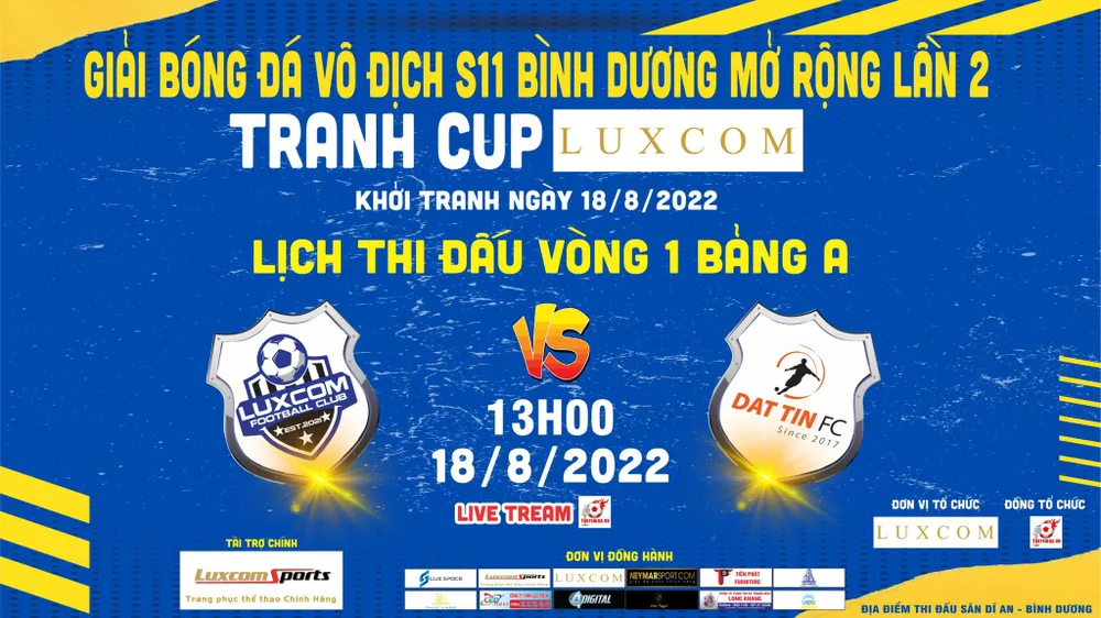 Giải bóng đá vô địch S11 Bình Dương mở rộng lần 2 - Tranh Cúp Luxcom: BTC dành 600 triệu đồng làm từ thiện, 500 triệu đồng giải thưởng ảnh 7