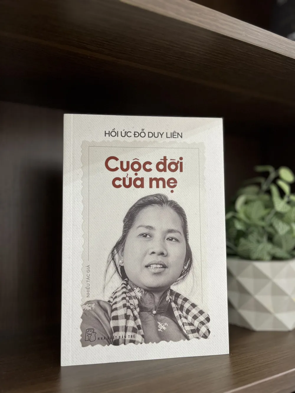 "Cuộc đời của mẹ" là những hồi ức sống động của bà Đỗ Duy Liên, nữ Phó Chủ tịch đầu tiên của UBND TPHCM sau 1975