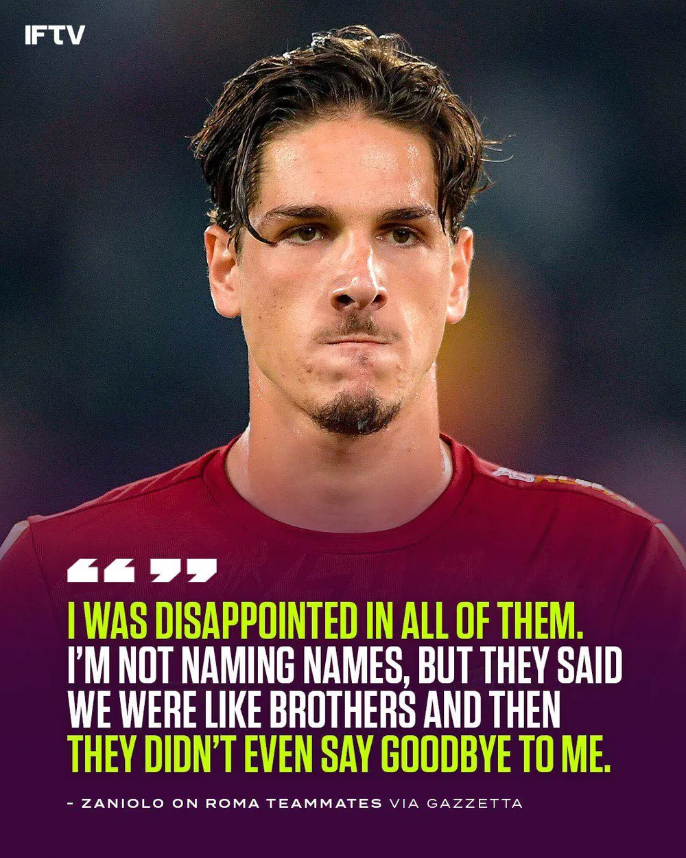 Đài IFTV trích dẫn lời than vãn của Zaniolo