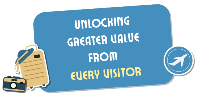 UNLOCKING GREATER VALUE FROM EVERY VISITOR.png