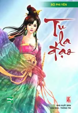 Tu La đạo - Truyền kỳ mới của văn học tân võ hiệp