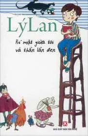 Bí mật giữa tôi và Thằn Lằn Đen
