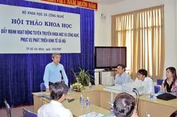 Tuyên truyền khoa học và công nghệ: Nhà khoa học phải có tinh thần báo chí