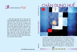 Chân dung Huế với 22 nhân vật