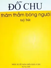 Tập tùy bút “Thăm thẳm bóng người” NXB Hội Nhà văn 2008.