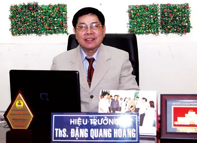 Hiệu trưởng - Thạc sĩ Đặng Quang Hoàng