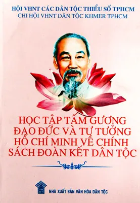 Học tập tấm gương Hồ Chí Minh về chính sách đoàn kết dân tộc
