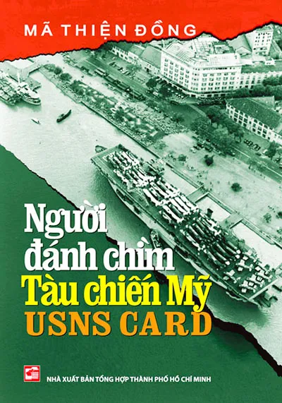 Người đánh chìm tàu chiến Mỹ USNS CARD