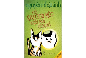 Cover of Nguyen Nhat Anh's new book titled Co Hai Con Meo Ngoi Ben Cua So (There Are Two Cats On The Window)