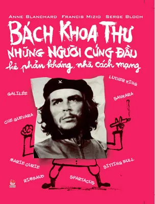 Ra mắt cuốn sách Bách khoa thư những người "cứng đầu”