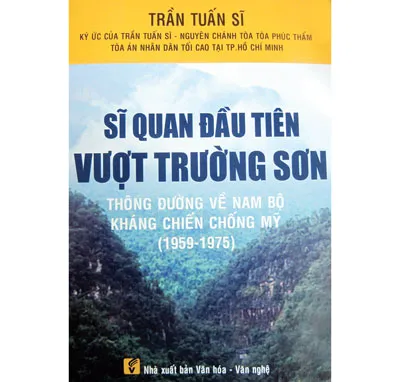 Những sĩ quan đầu tiên vượt Trường Sơn