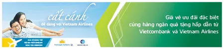 Vietcombank phối hợp với Vietnam Airlines và Smartlink triển khai chương trình khuyến mãi “Cất cánh dễ dàng với Vietnam Airlines”