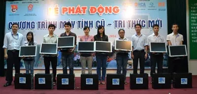 Phát động chương trình “Máy tính cũ – Tri thức mới”