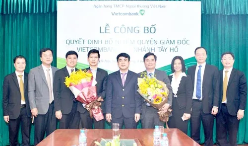 Vietcombank điều động và bổ nhiệm Quyền Giám đốc Vietcombank Tây Hồ