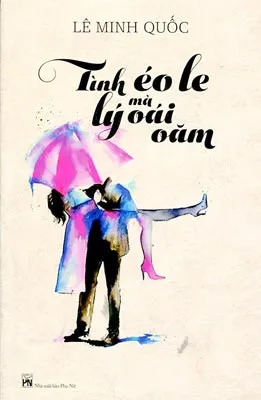 Tình éo le mà lý oái oăm