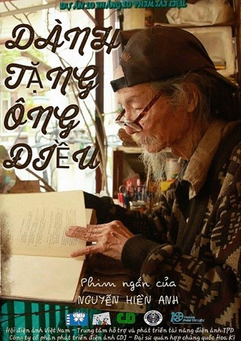 Bloom in focus: Poster of the film Danh Tang Ong Dieu by Nguyen Hien Anh, winner in the Best Documentary Category voted by audience