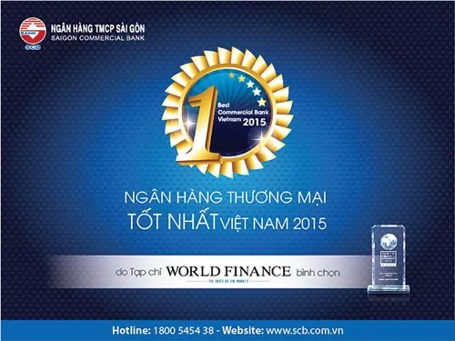 SCB vinh dự là ngân hàng duy nhất vn nhận giải “Best Commercial Bank” từ tạp chí World Finnance.