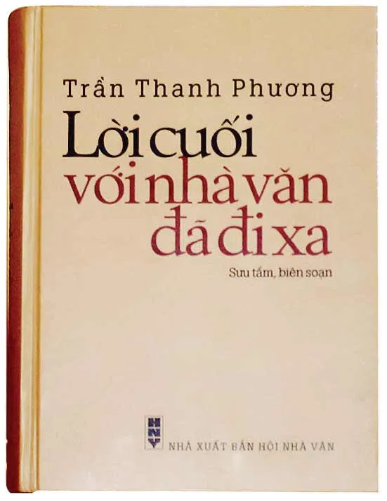 Lời cuối với nhà văn đã đi xa