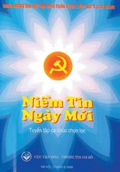 Tuyển tập ca khúc “Niềm tin ngày mới”