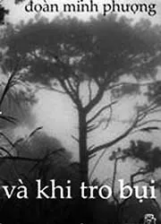 Nhà văn - đạo diễn Đoàn Minh Phượng: Cách kể chuyện của tôi rất... xưa