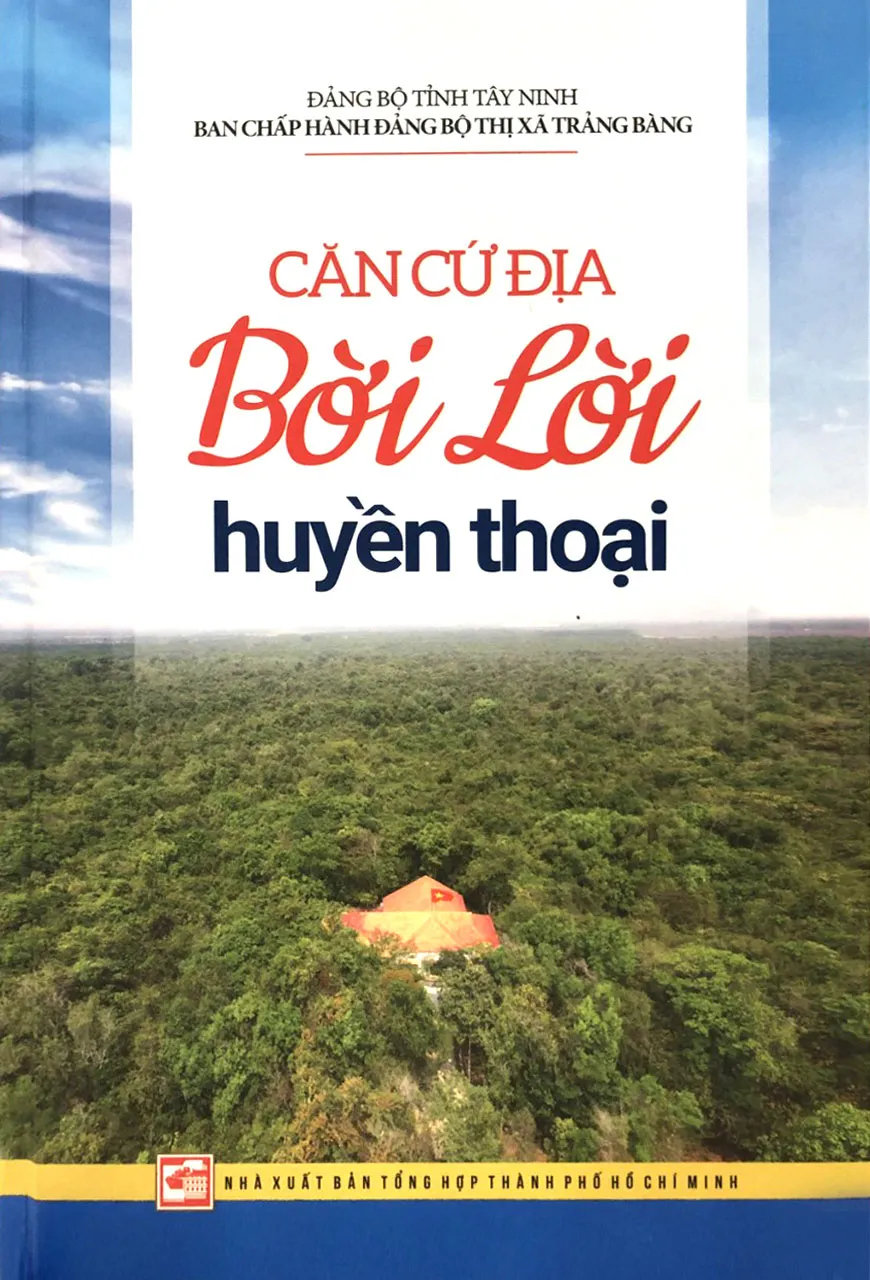 Bời Lời - Căn cứ địa huyền thoại ảnh 1