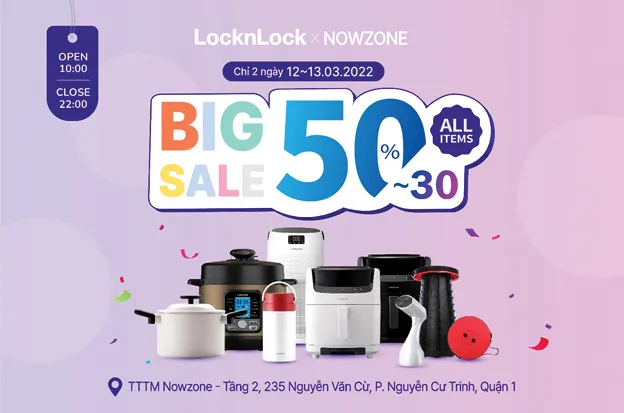 Cửa hàng LOCK&LOCK NOWZONE khuyến mại giảm giá 50%++ tất cả sản phẩm