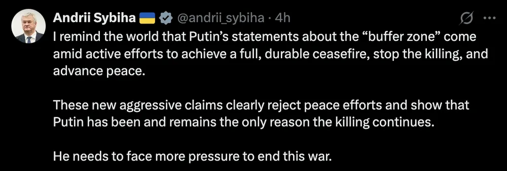 Phản ứng của Bộ trưởng Ngoại giao Ukraine, Andrii Sybiha trên mạng xã hội X về việc Liên bang Nga thiết lập vùng đệm an ninh dọc biên giới với Ukraine. Ảnh chụp màn hình