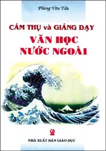 Cảm thụ và giảng dạy văn học nước ngoài