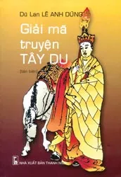 “Giải mã truyện Tây du” (*)