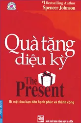 “Quà tặng diệu kỳ”