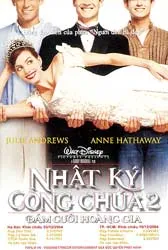 “Nhật ký công chúa” (phần II: Đám cưới hoàng gia)