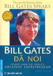 “Bill Gates đã nói”
