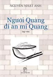 “Người Quảng đi ăn mì Quảng”
