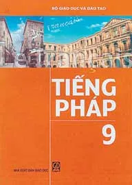 Nét mới của sách tiếng Pháp lớp 9