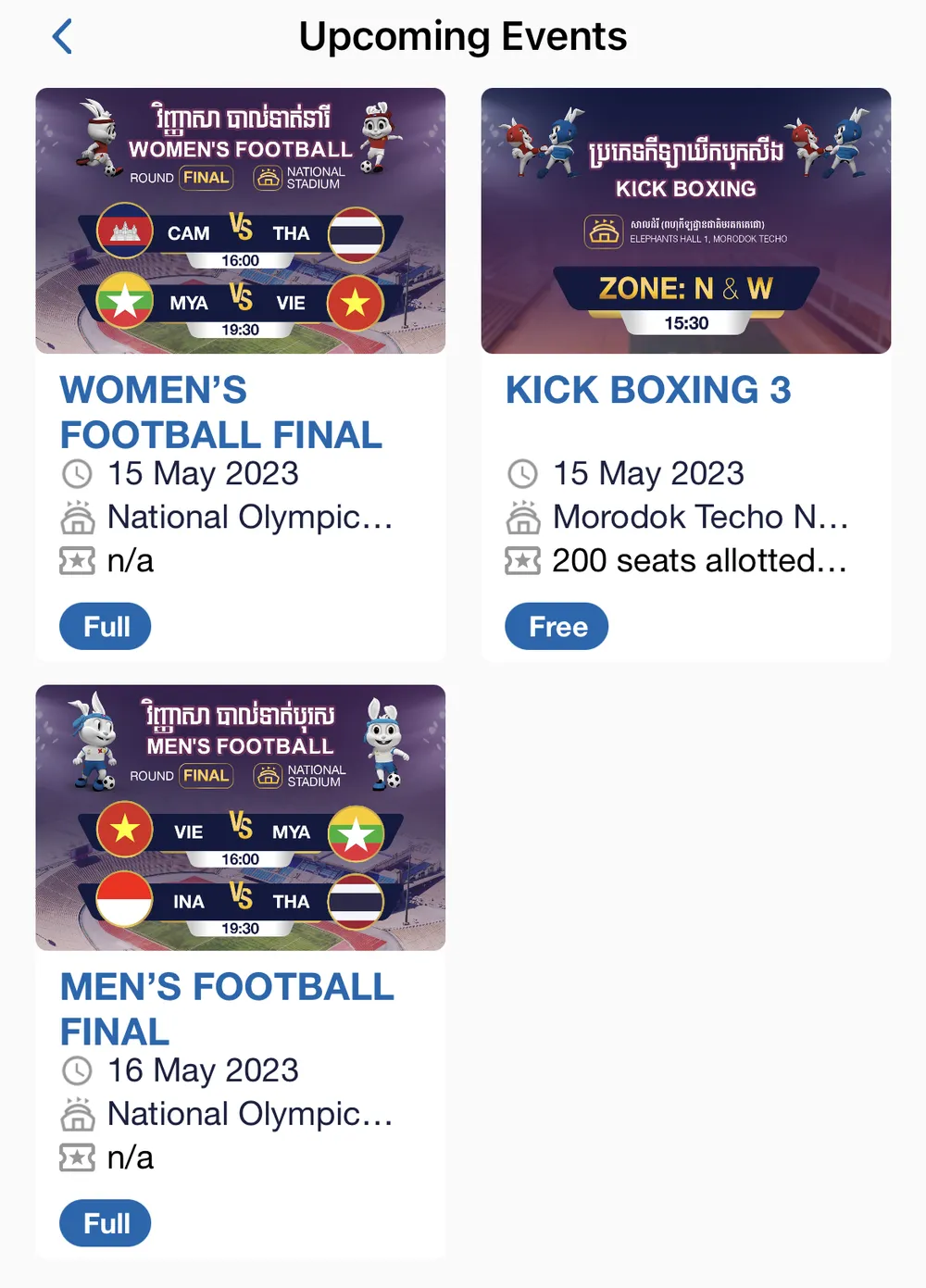 Vé xem trận tranh hạng 3 và chung kết bóng đá nữ và nam được thông báo hết vé. Vé xem trận tranh hạng 3 và chung kết bóng đá nữ và nam được thông báo hết vé.