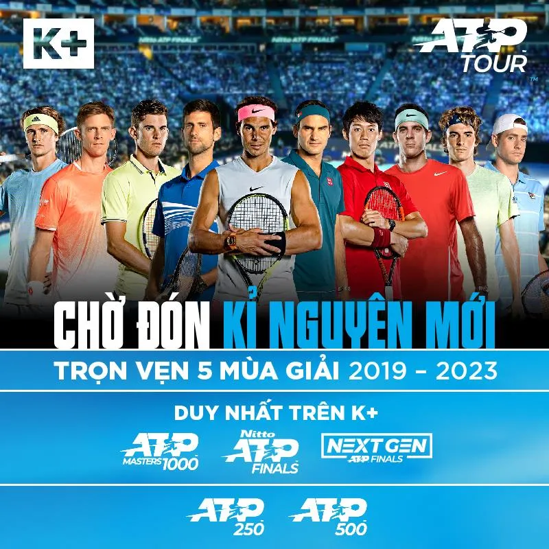 K+ sở hữu bản quyền phát sóng giải ATP World Tour Series 2019-2023