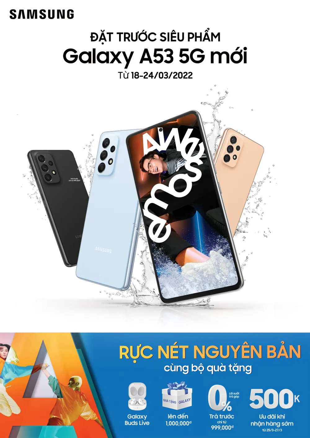 Galaxy A53 5G và Galaxy A33 5G: Rực nét nguyên bản dành cho Gen Z