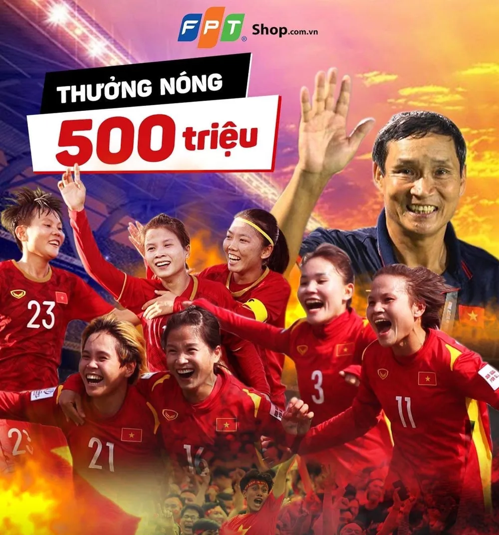 FPT Shop thưởng Đội tuyển bóng đá nữ Việt Nam 500 triệu đồng ​ ảnh 1