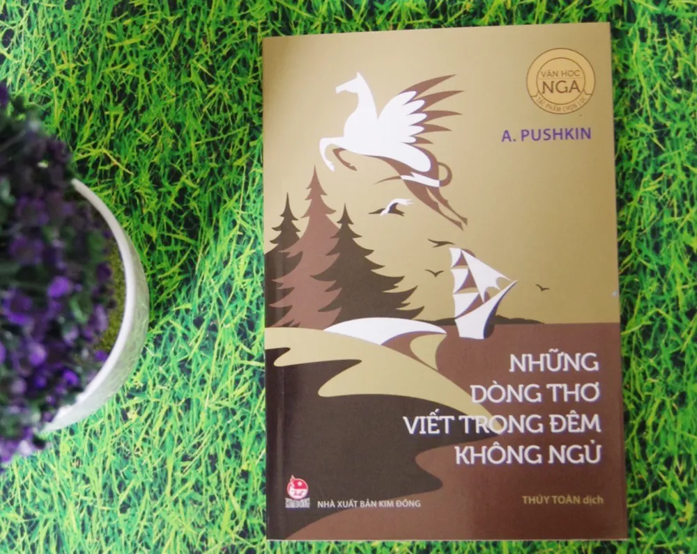 Thêm một tập thơ của A.Pushkin- mặt trời thi ca nước Nga được chuyển ngữ  ảnh 2
