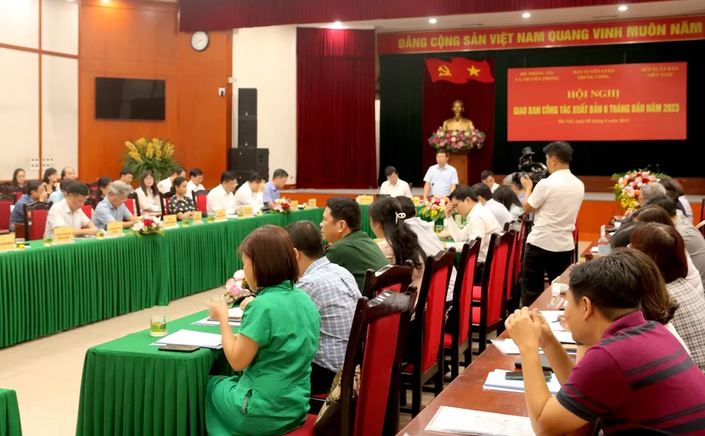 Ban Tuyên giáo Trung ương phối hợp với Bộ Thông tin và Truyền thông, Hội Xuất bản Việt Nam tổ chức Hội nghị giao ban công tác xuất bản 6 tháng đầu năm 2023