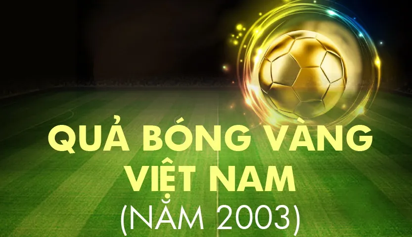Những chặng đường lịch sử: Giải thưởng năm 2003