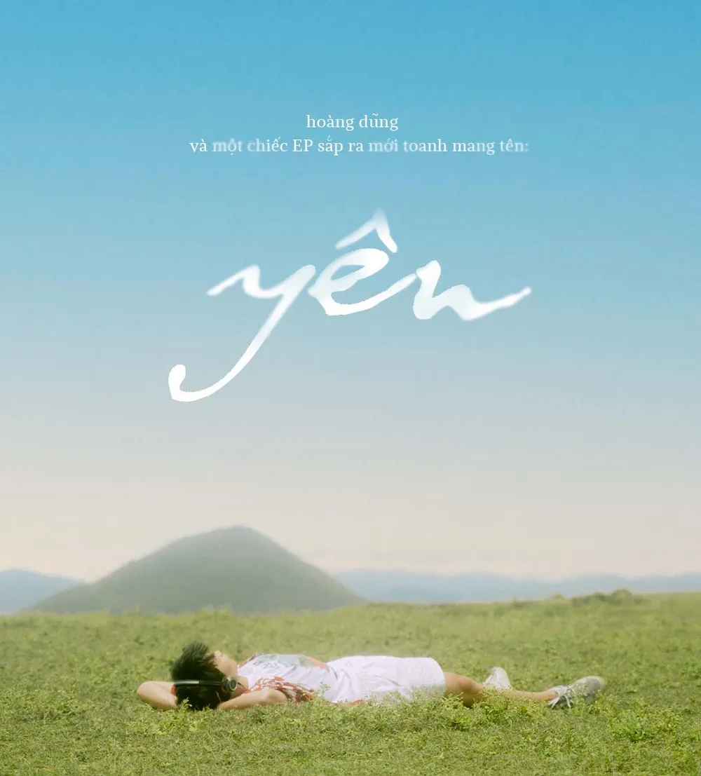 Hoàng Dũng phát hành EP “Yên”, công bố tổ chức concert ảnh 1