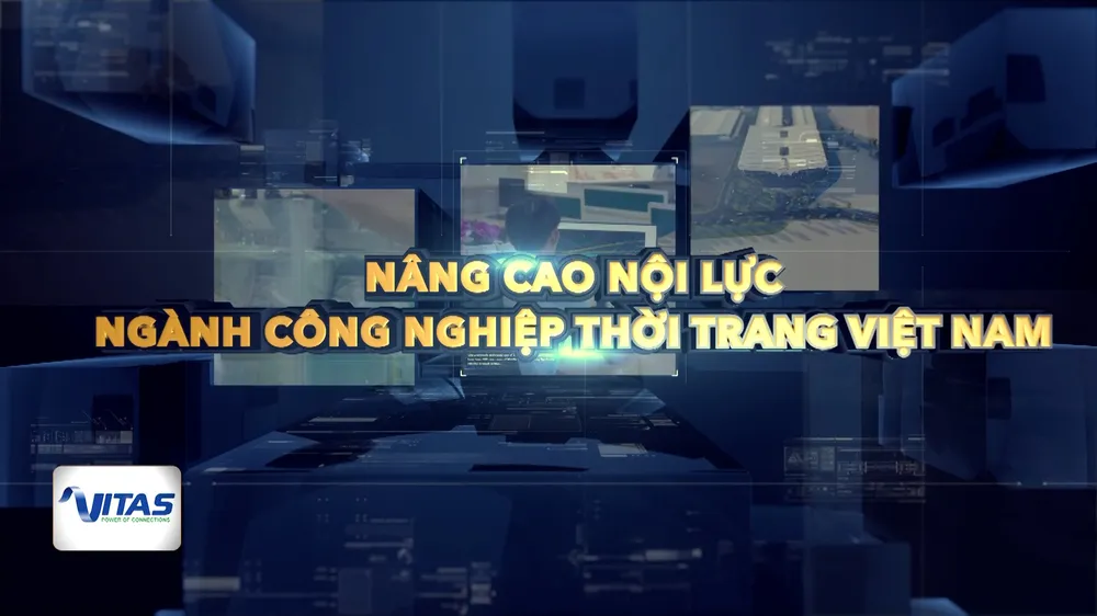 Nâng cao nội lực ngành công nghiệp thời trang Việt Nam