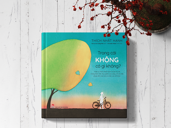 Thiền sư Thích Nhất Hạnh tâm tình với trẻ qua 'Trong cái không có gì không?' ảnh 1