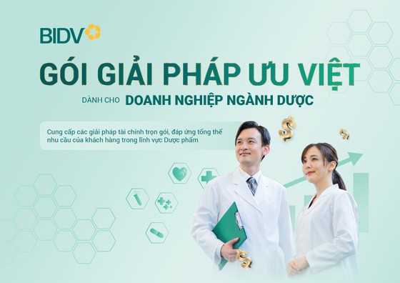 Giải pháp ưu việt dành cho ngành dược từ BIDV 